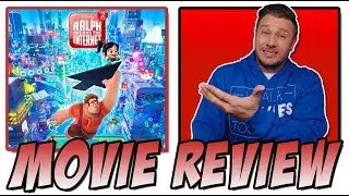 Ralph Breaks the Internet - Movie Review (Wreck-It Ralph 2)