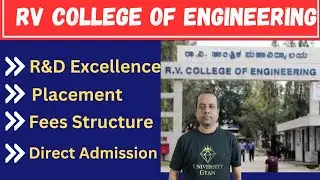 RV College Of Engineering | RVCE Review | Fees Structure | Placement | ComedK | RVCE Bangalore |