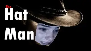 WALL HACKS!!! The Hat Man: Shadow Ward Pt.1