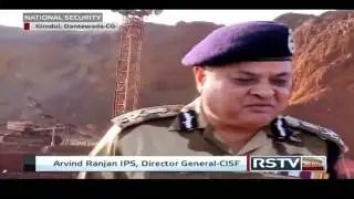 ▶ NATIONAL SECURITY CISF Inside Red Zone