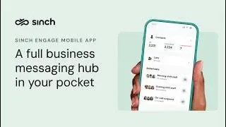 Sinch Mobile App Demo | Business Messaging & SMS From Your Phone