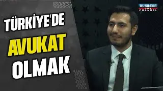 T&Uuml;RKİYE'DE AVUKAT OLMAK... MEHMED ENES ZEMBİLCİ ANLATIYOR...