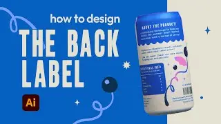 How to design The Back Label of packaging | Soda Can Series Part 5