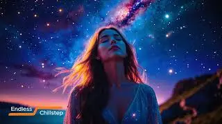 Gravity Love &ndash; Atmospheric Deep Chillstep Mix 2025 | Hypnotic Vocals & Emotional Flow