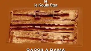 Abdoulaye Diabaté et le Koule Star - Sassila Bama