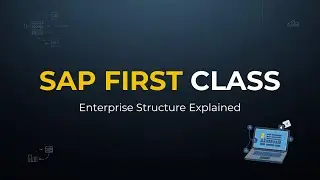 SAP Tutorial 1 | Define Company, Define Company Code & Enterprise Structure | SAP FICO