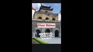 WORLD HERITAGE SITE Hanoi, Vietnam Imperial Citadel Thang Long #travel #shorts #adventure  #history