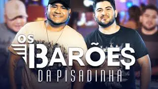 DANCAR FORRO BEIJANDO - Os Bar&otilde;es da Pisadinha