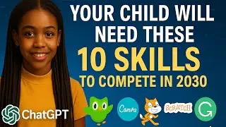 10 AI Ready Skills Every Child Needs by 2030 | TOOLS & TIPS | A Mother&rsquo;s Guide to the Future