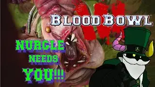 ТЫ НУЖДАЕШЬСЯ В НУРГЛЕ!!! СТАНЬ ЛУЧШИМ ТРЕНЕРОМ НУРГЛА, КАКИМ ТЫ МОЖЕШЬ БЫТЬ. РУКОВОДСТВА ПО BLOOD BOWL 3: