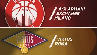 AX Armani Exchange Milano - Virtus Roma