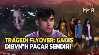 Cinta Maut! Gadis Ini Masih Cinta Meski Udah Dihabisi Pacar Sendiri | Tak Kasat Mata Eps 8 Full
