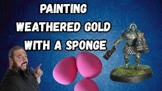 Painting With A Sponge | Weathered Gold | Warhammer