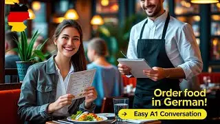 German Conversation Practice: Ordering Food at a Restaurant in German | Deutsch Sendung