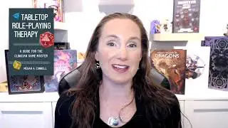 Dr. Megan Connell Introduces Tabletop Role-Playing Therapy