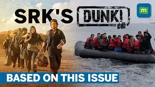 What Is Dunki aka Donkey Flights? | Indian Immigration | SRK's Dunki Film Release | Shah Rukh Khan