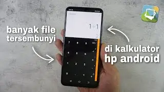 Cara Menyembunyikan Foto Dan Video Di Kalkulator Hp Android