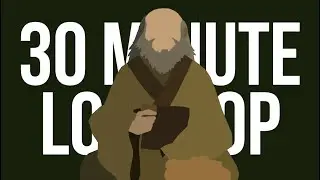 long way to ba sing se but it's lofi (30 min loop)