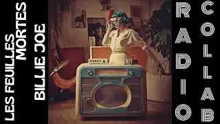 BIGGLES G. // RADIO COLLAB FEAT BILLIE JOE // Les Feuilles Mortes (Autumn Leaves)