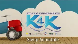 Kids for Kindergarten - Sleep schedule