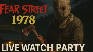 Fear Street  Part 2 : 1978 - Live Watch Along