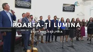 Grup Philadelphia - Poarta-ti lumina