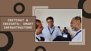 Chitchat & Insights | BECAA & IIT Bombay Seminar on Smart Infrastructure for Vikshit Bharat VMCC