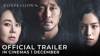 CONFESSION (Official Trailer) - In Cinemas 1 DECEMBER 2022