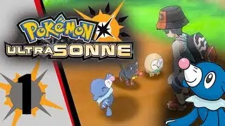 Let's Play Pok&eacute;mon Ultrasonne #01 - Zur&uuml;ck in Alola Region! Deutsch / German
