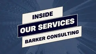 Barker Consulting: Review Our Services || Business Consulting and Customer Acquisition