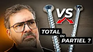 Quelle vis est la meilleure : filetage partiel ou total ?