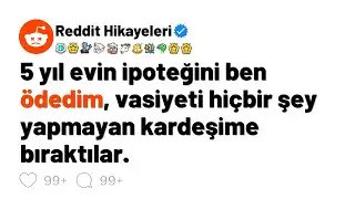 5 yıl evin ipoteğini ben ödedim, vasiyeti hiçbir şey yapmayan kardeşime bıraktılar — Miras Savaşları