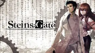 Steins:Gate - второе прохождение №15 - Глава 4 