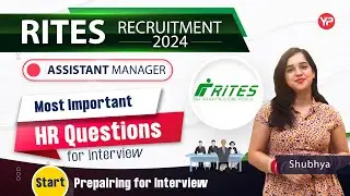 Most Important HR Q's for RITES Assistant Manager Interview | Technical & HR Interview Guidance