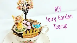Vintage Fairy Garden DIY, Whimsical Teacup Crafts, Make to Sell or Gift. Children's Decor Ideas