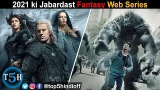 Top 5 Best Fantasy Drama Series of 2021, in Hindi || Top 5 Hindi