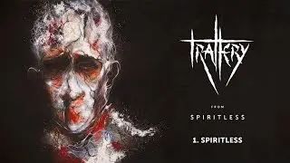 Trallery - Spiritless (Full Album Stream)