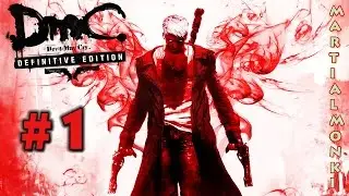 Old Or New Dante? - Let's Play DMC: Devil May Cry Definitive Edition First Look (Playstation 4)