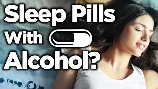 Is It Safe to Drink Alcohol while Taking Prescription Sleep Aids