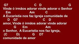 [COMUNHÃO] VINDE Ó IRMÃOS ADORAR