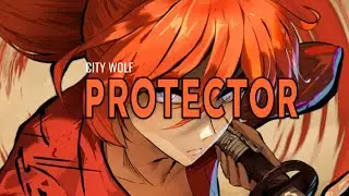 City Wolf - Protector II Lyric Video