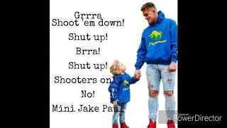 Mini jake paul song (lyrics)