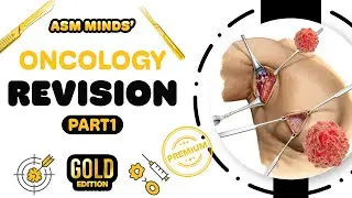 Oncology Surgery Gold Revision Part 1