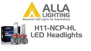 NCP H8 H9 H11 CANBus LED Headlights Bulbs | White High, Low Beam, DRL