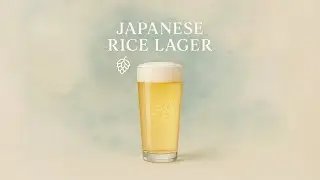 Episode 280 - Japanese Rice Lager Style - Tap the Craft Podcast