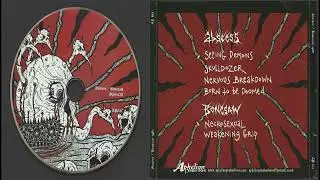 Abscess (US)/Bonesaw (UK) Split