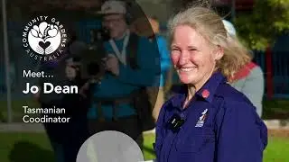Jo Dean, Tasmanian coordinator, Community Gardens Australia