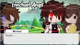 |°Noah...°|Michael x ennard/Noah|°Angst°|Part 2|°⚠️MY AU⚠️°|
