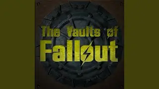 The Vaults of Fallout