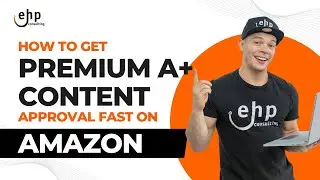 Как быстро получить одобрение премиум-контента A+ на Amazon